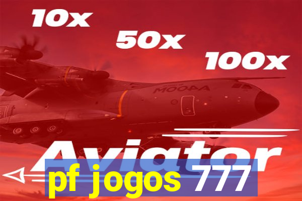 pf jogos 777